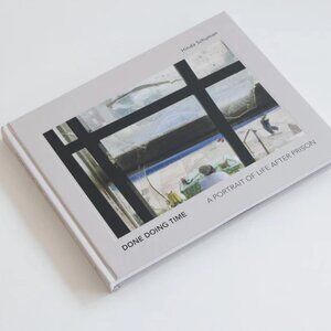 Hinda Schuman, Done Doing Time (Hardback)